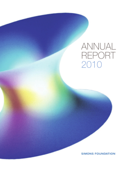 Simons Foundation 2010 Annual Report cover, featuring a helicoid